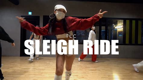 걸스힙합 TLC - Sleigh Ride girls hip hop dance choreography Kayah - YouTube