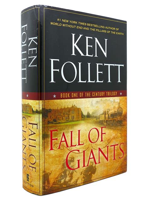 FALL OF GIANTS The Century Trilogy | Ken Follett | First Edition; First Printing