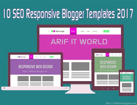 Best 10 Free SEO Responsive Blogger Templates 2017 For All Blogger - ARIF IT WORLD