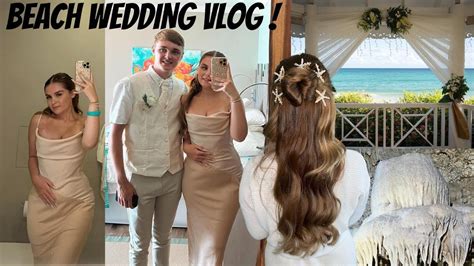 BEACH WEDDING IN BARBADOS VLOG *EMOTIONAL* !! - YouTube