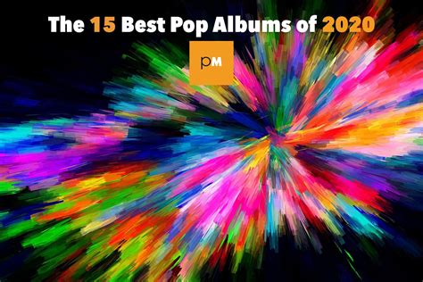 The 15 Best Pop Albums of 2020 | PopMatters