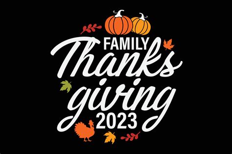 Family Thanksgiving 2023 T-Shirt 33064735 Vector Art at Vecteezy