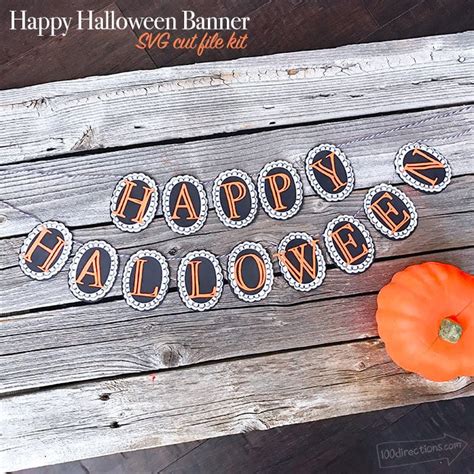 DIY Happy Halloween Banner SVG Kit - 100 Directions