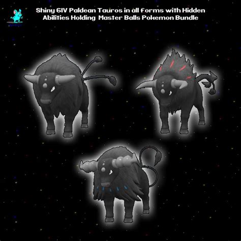 Shiny 6IV Paldean Paldea Tauros in all forms with Hidden Abilities and Master Balls Bundle – for ...