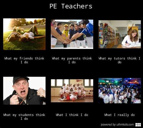 what people think i do pe teacher - Google Search | Pe teachers, Teacher problems, Teacher humor