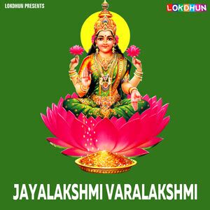 Jayalakshmi Varalakshmi Songs Download, MP3 Song Download Free Online - Hungama.com