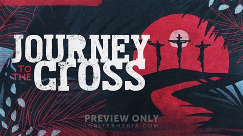 Journey To Cross - Title Graphics | Church Visuals