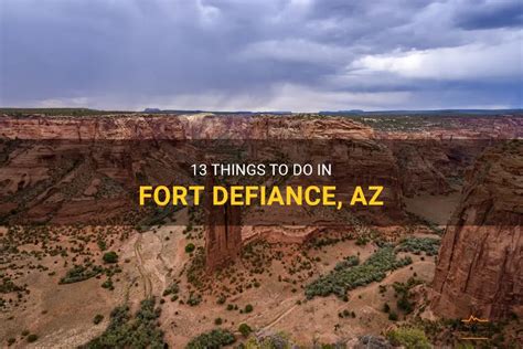 13 Things To Do In Fort Defiance, Az | QuartzMountain