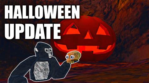 NEW GORILLA TAG HALLOWEEN UPDATE - YouTube