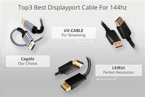 8 Best Displayport Cables for 144hz Monitors in 2024