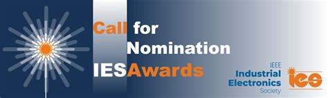 Call for Nominations – 2023 IEEE Industrial Electronics Society Awards - IEEE Industrial ...