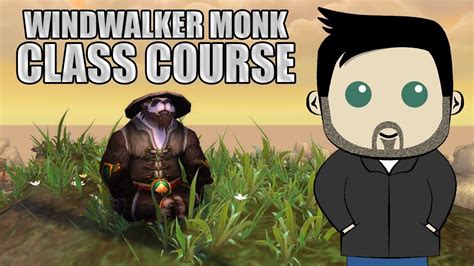 Class Course: A Windwalker Monk Rotation Guide for Beginners in BFA ...