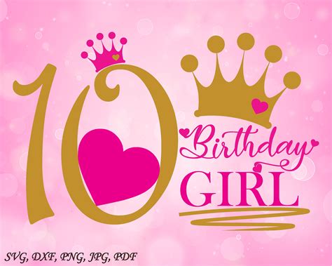 10th Birthday Girl SVG