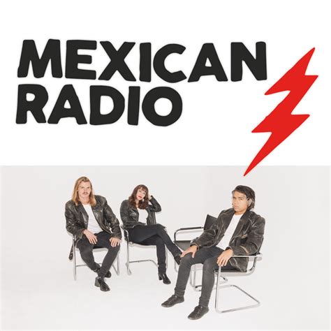 Mexican Radio | Mexican Radio