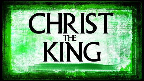 Christ The King Sunday