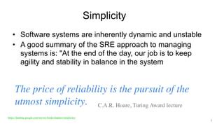 SRE Demystified - 09 - Simplicity | PPT | Free Download