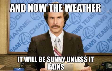 Some Funny Memes For Those Who Love To Talk About The Weather - Sorry ...