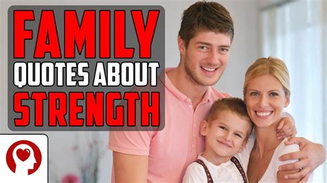 20 Family Quotes About Strength - Best Inspirational Quotes - YouTube