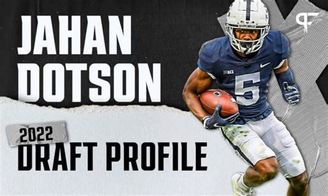 Jahan Dotson, Penn State WR | NFL Draft Scouting Report