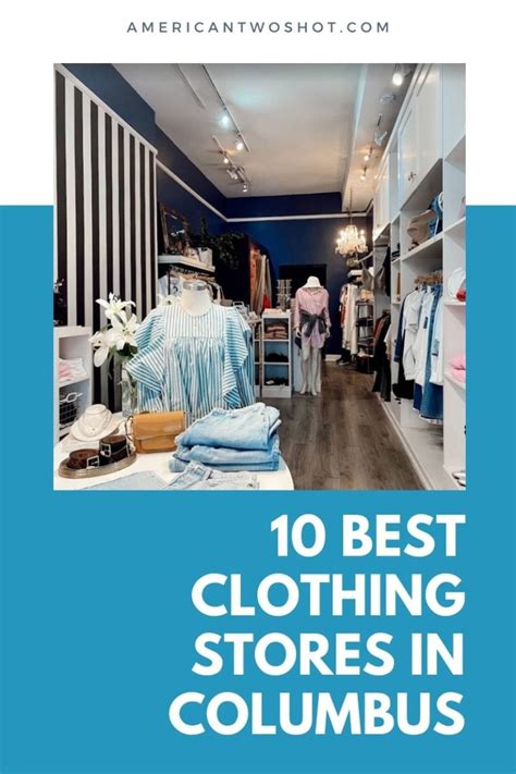 10 Best Clothing Stores in Columbus, Ohio