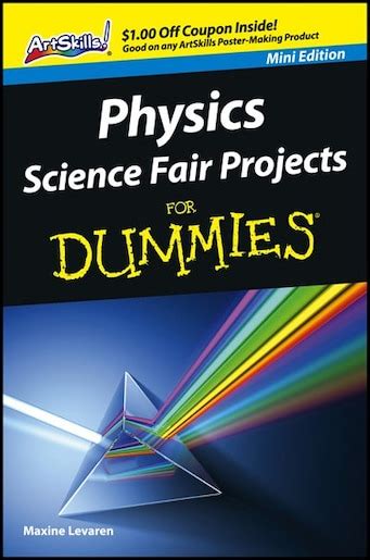 Physics Science Fair Projects For Dummies, Book by Maxine Levaren (Paperback) | www.chapters ...