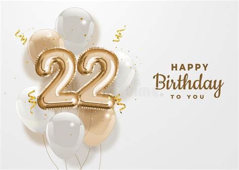 Happy 22th birthday gold foil balloon greeting background. vector illustration in 2021 | Gold ...