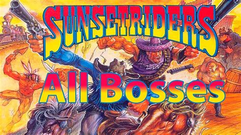 [SNES] - Sunset Riders - All bosses - YouTube