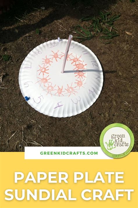 Paper Plate Sundial Craft- Green Kid Crafts