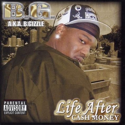 B.G. - Life After Cash Money Lyrics and Tracklist | Genius