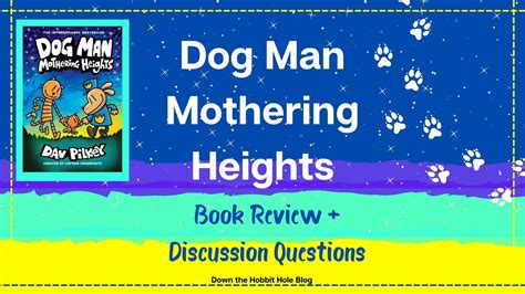 Its' here! Book 10- Dog Man: Mothering Heights Review and Discussion ...