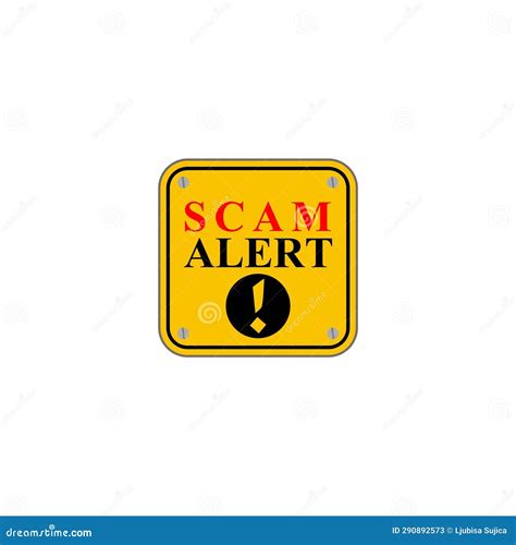 Scam Alert Yellow Sign Isolated on White Background. Yellow Road Sign with Text Scam Alert Stock ...