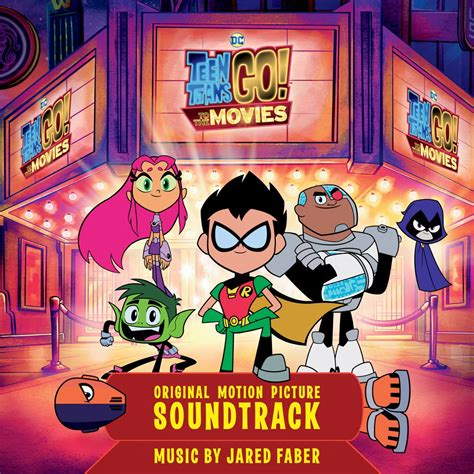 ‎Apple Music 上群星的专辑《Teen Titans Go! To the Movies (Original Motion Picture Soundtrack)》