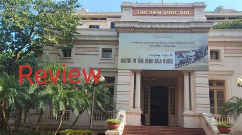 Review Thư viện Quốc gia Việt Nam - National library of Vietnam - YouTube