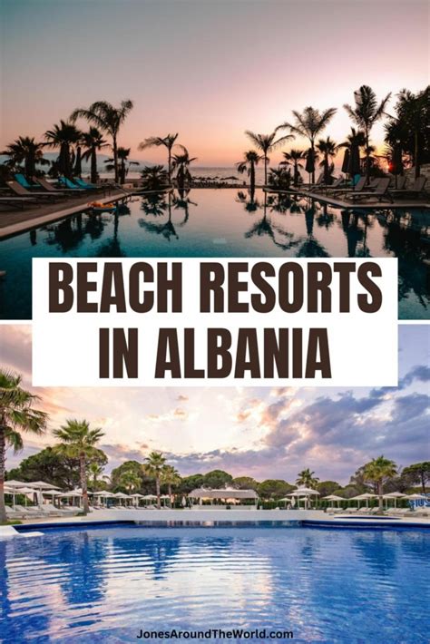 15 Best Beach Resorts in Albania For Your Bucketlist