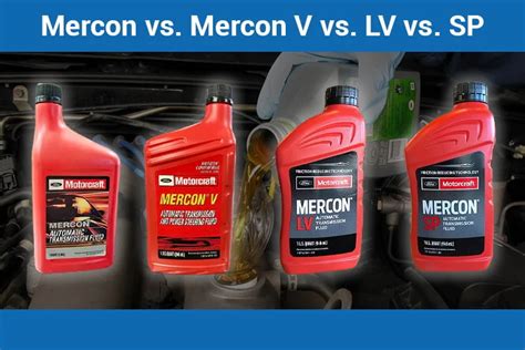 Mercon vs. Mercon V vs. Mercon LV vs. Mercon SP: What Are The Differences? - Henry Ford 150