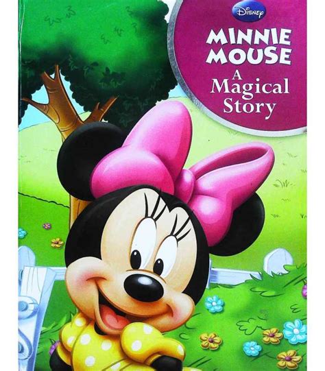 Minnie Mouse A Magical Story | 9781445422640