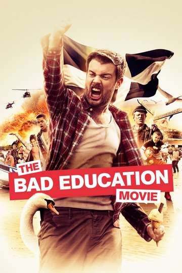 The Bad Education Movie (2015) Stream and Watch Online | Moviefone