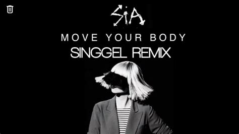 #music#Sia#moveyourbody Sia - Move Your Body (singgel remix) - YouTube