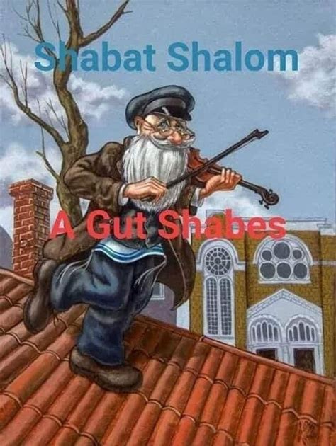 Pin by Sylvia on shabbat Shalom | Shabbat shalom images, Shabbat shalom, Good shabbos funny