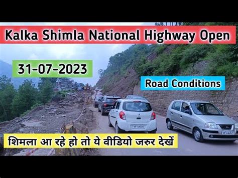 Kalka Shimla National Highway, Shimla today weather, Shimla Manali today weather ...