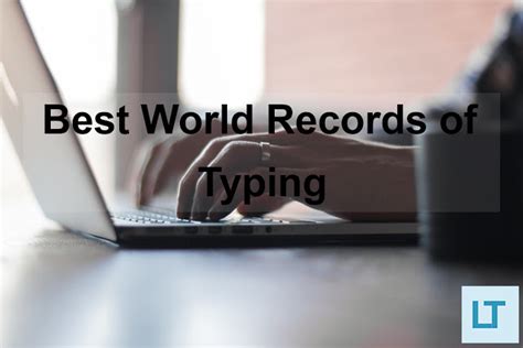 LearnTyping: Best World Records of Typing