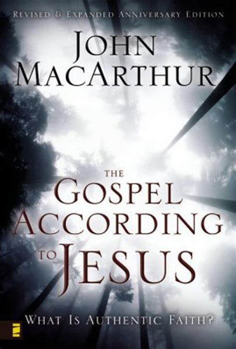 The Gospel according to Jesus: Dr. John MacArthur - Hardcover, Book ...