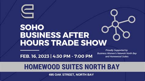 SOHO Business After Hours at Homewood Suites North Bay - North Bay and ...