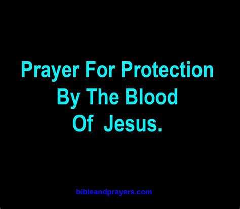 PRAYER FOR PROTECTION BLOOD OF JESUS - Bibleandprayers.com