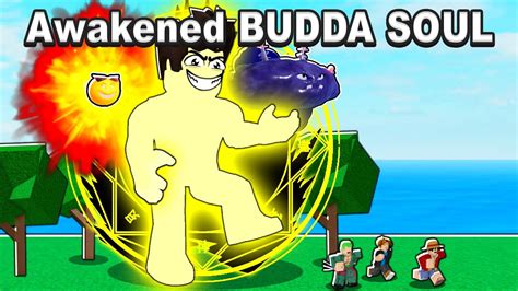 I EQUIPPED THE AWAKENED BUDDHA SOUL FRUIT! Roblox Blox Fruits - YouTube