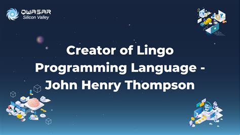 Meet John Henry Thompson, Creator of the Lingo Programming Language