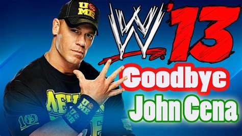 WWE '13 Goodbye John Cena - YouTube