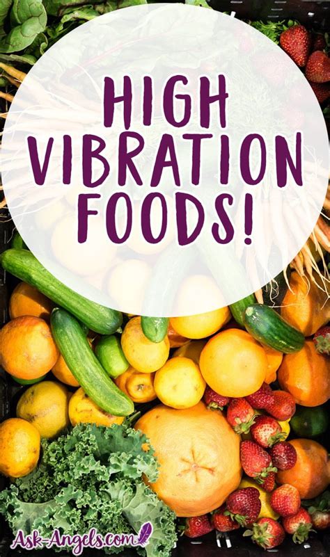 High Vibration Foods to Elevate Your Consciousness - Ask-Angels.com