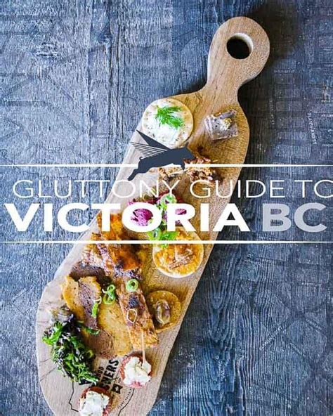 The Gluttony Guide: Best Restaurants in Victoria BC - Bacon is Magic