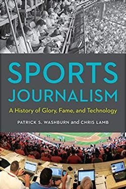 Contemporary History | American Sports Journalism: Three Hundred Years ...